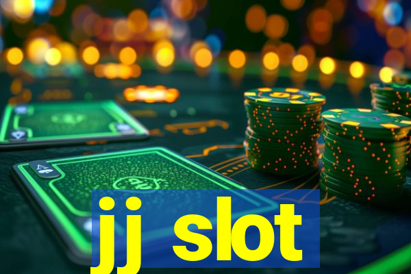 jj slot