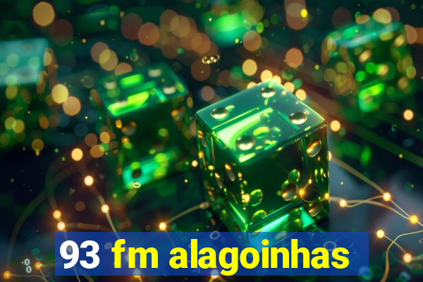 93 fm alagoinhas