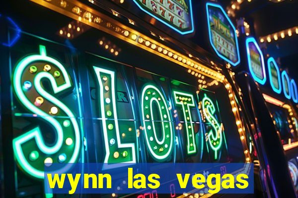 wynn las vegas hotel and casino