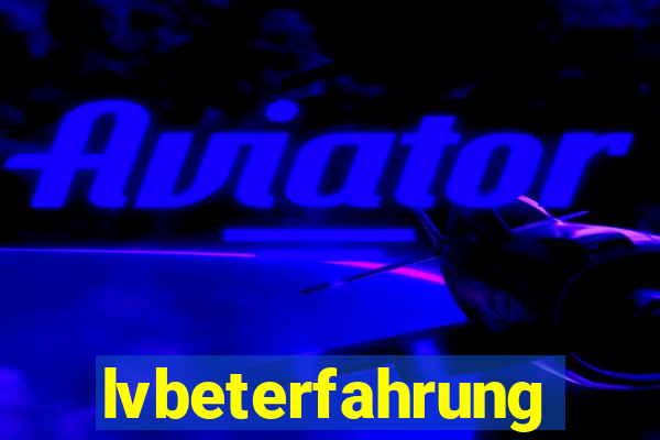 lvbeterfahrung