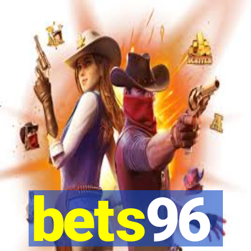 bets96