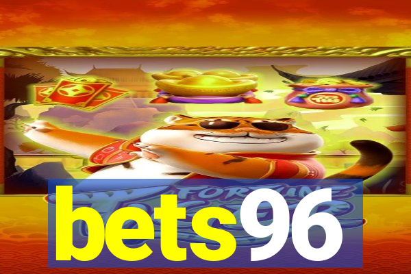 bets96