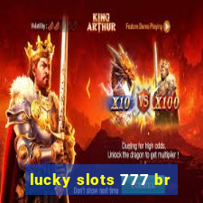 lucky slots 777 br