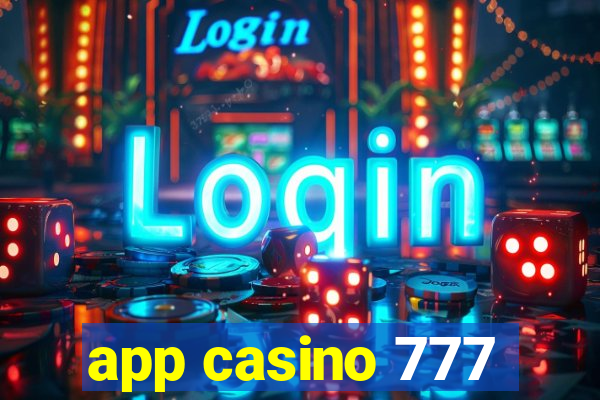 app casino 777