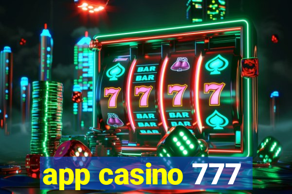 app casino 777