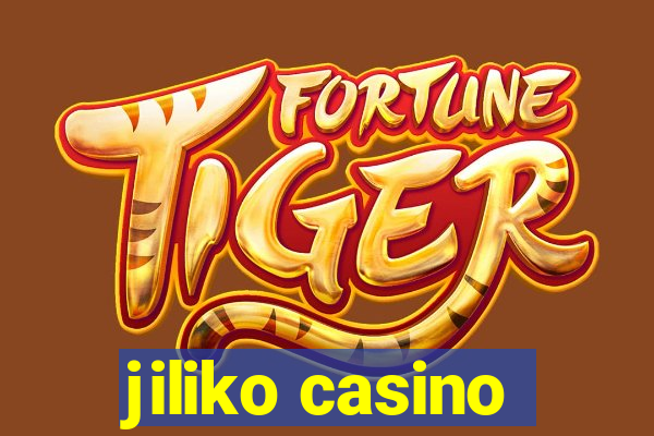 jiliko casino