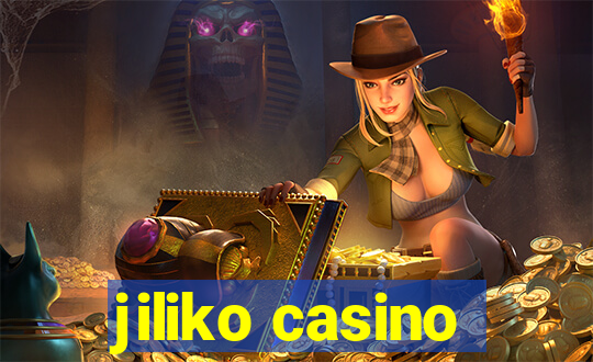 jiliko casino