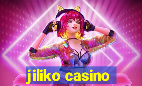 jiliko casino