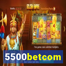 5500betcom