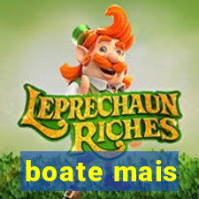 boate mais