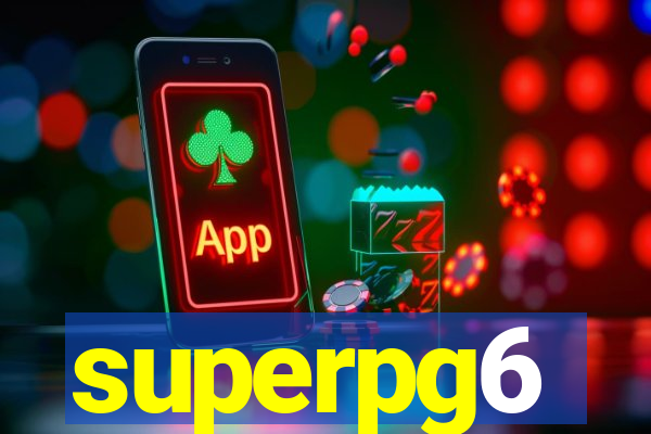 superpg6