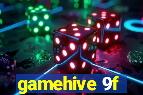 gamehive 9f