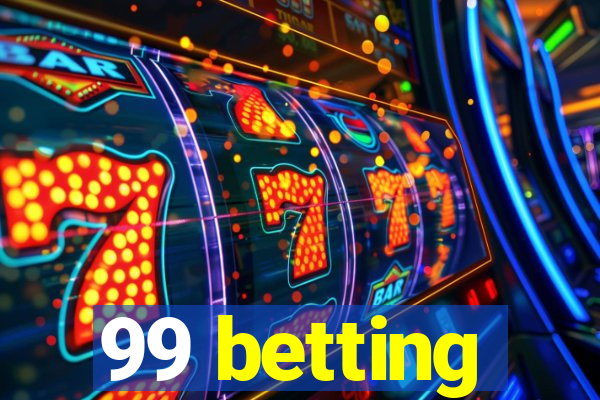 99 betting