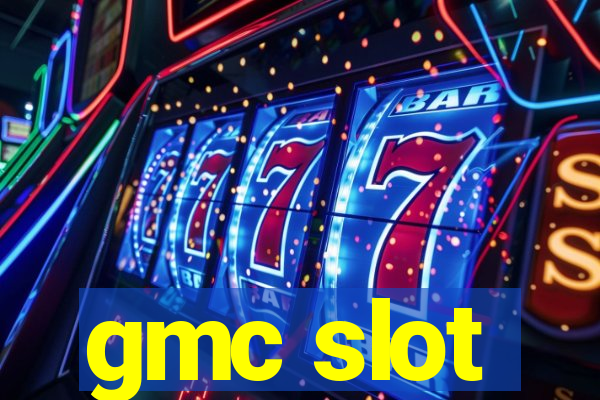 gmc slot