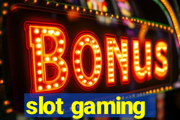 slot gaming