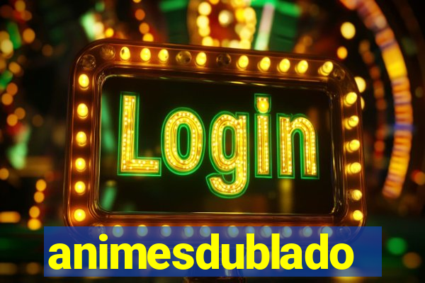 animesdublado