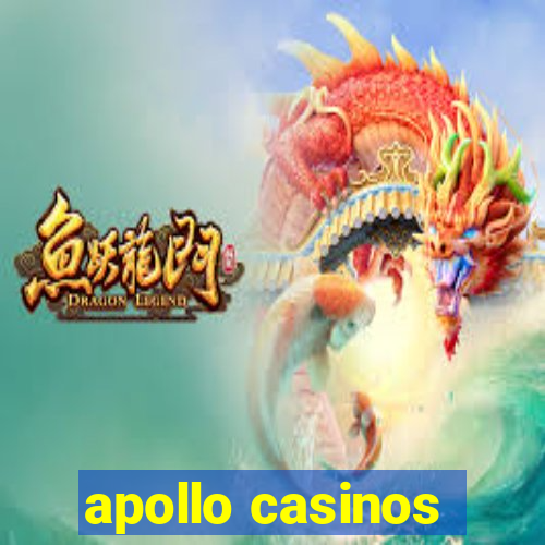 apollo casinos