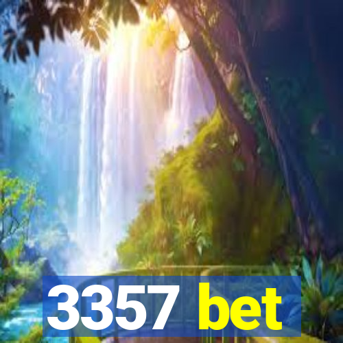 3357 bet