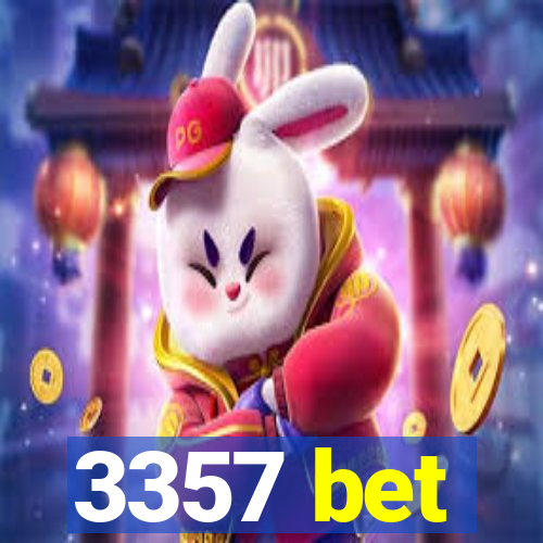 3357 bet