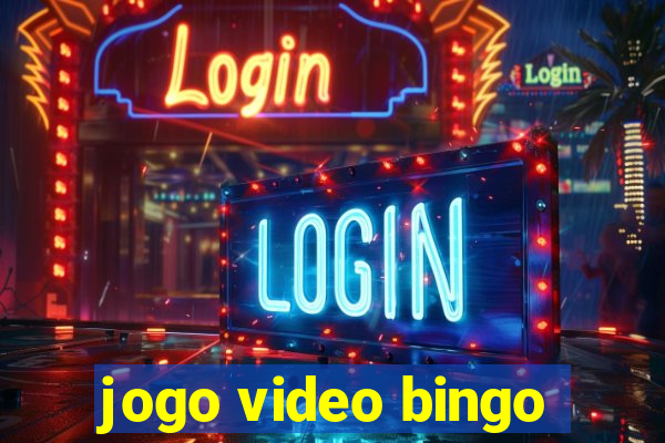 jogo video bingo