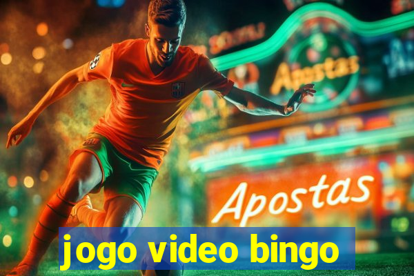 jogo video bingo