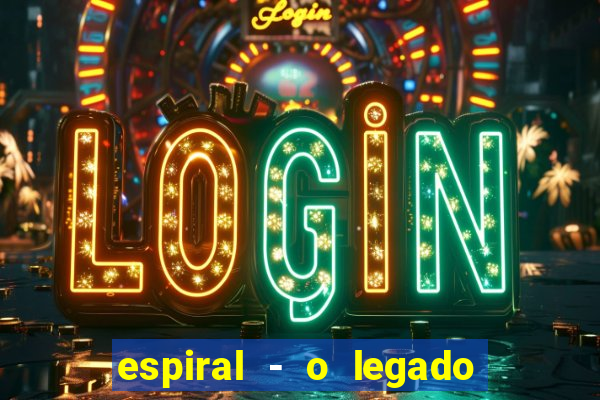 espiral - o legado de jogos mortais filme completo dublado