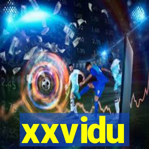 xxvidu