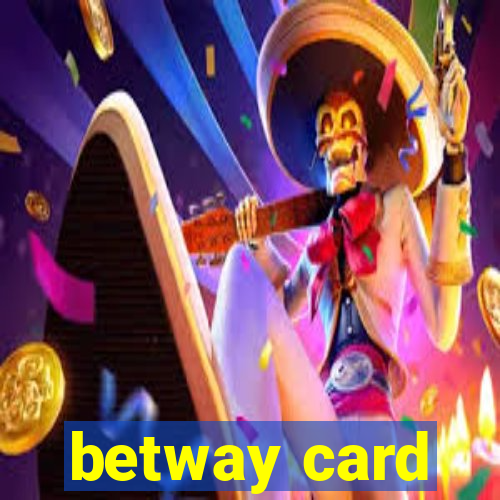 betway card