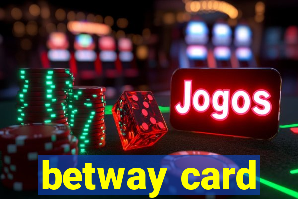 betway card