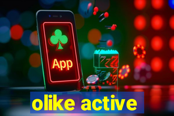 olike active