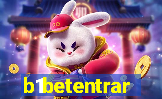 b1betentrar