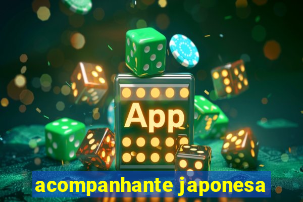 acompanhante japonesa