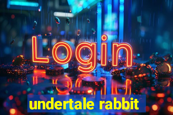 undertale rabbit