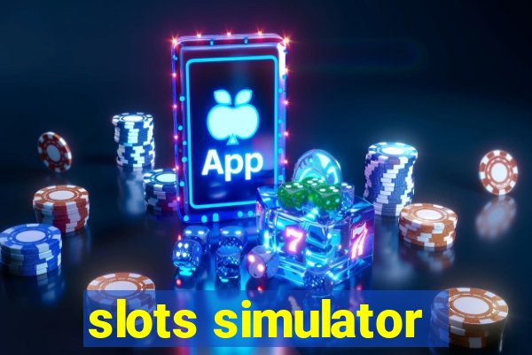 slots simulator