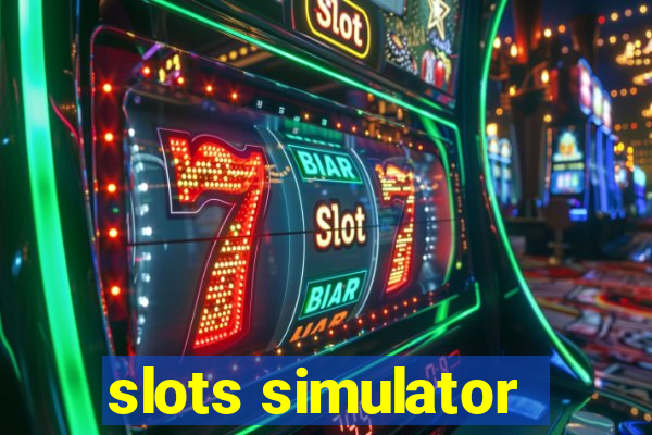 slots simulator