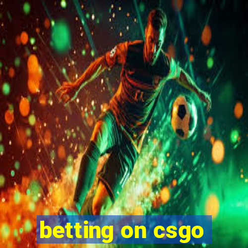 betting on csgo