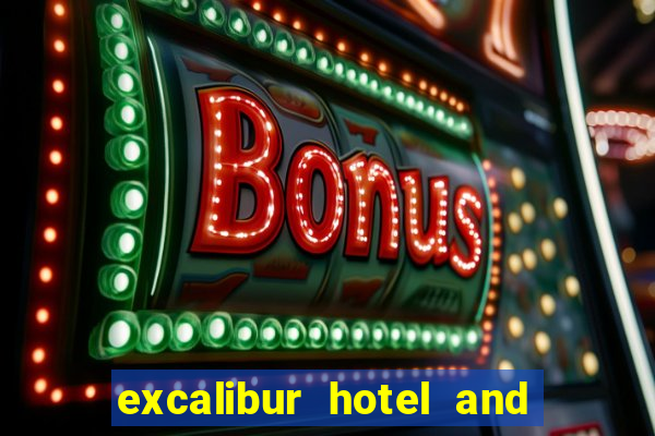 excalibur hotel and casino las vegas nv