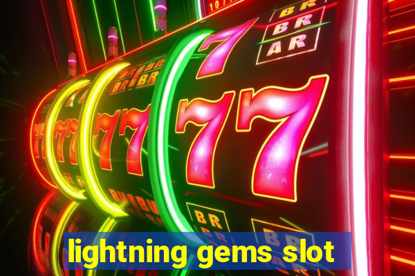 lightning gems slot