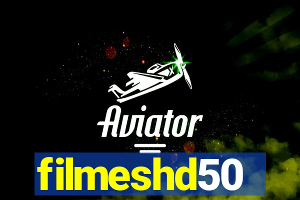 filmeshd50