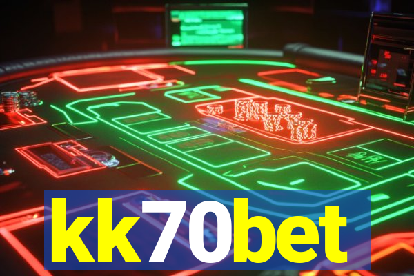 kk70bet