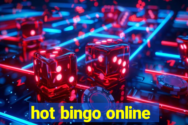 hot bingo online