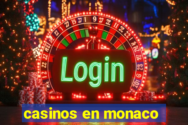 casinos en monaco