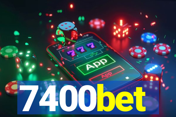 7400bet