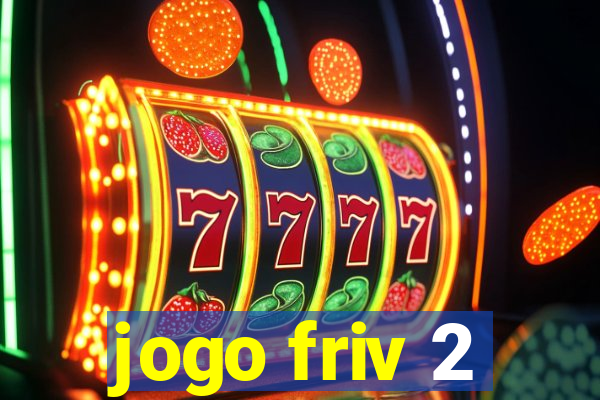 jogo friv 2