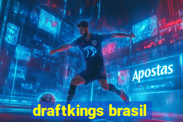 draftkings brasil