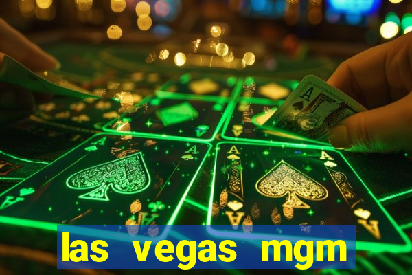 las vegas mgm grand casino