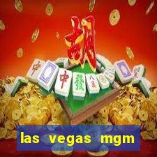 las vegas mgm grand casino