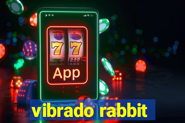 vibrado rabbit