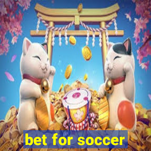 bet for soccer