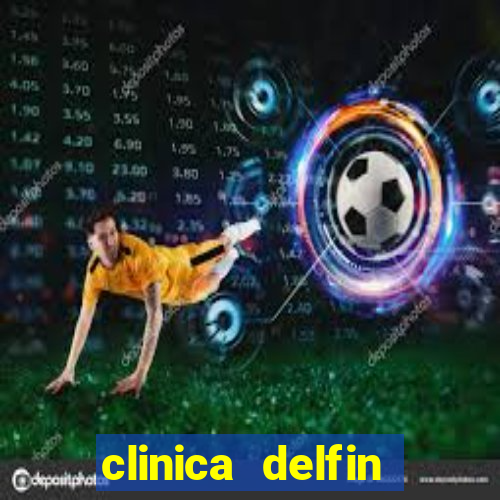 clinica delfin itaigara salvador